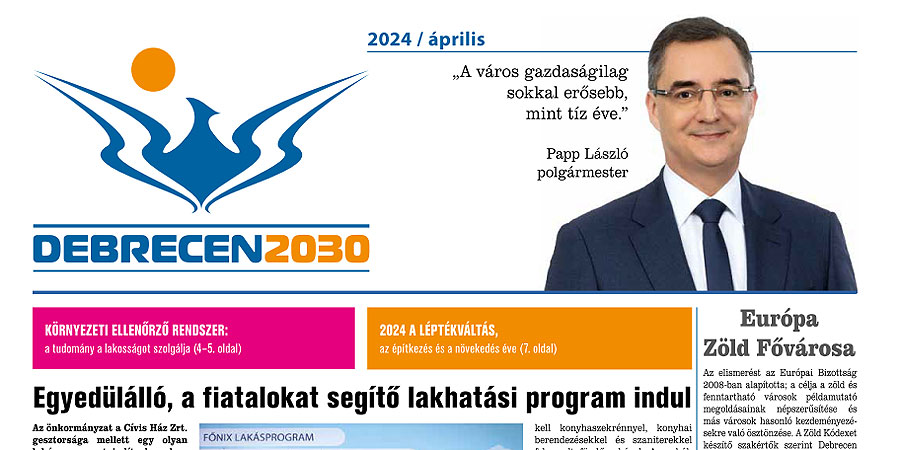 Megjelent a Debrecen 2030 program fejlesztéseit bemutató újság legújabb lapszáma
